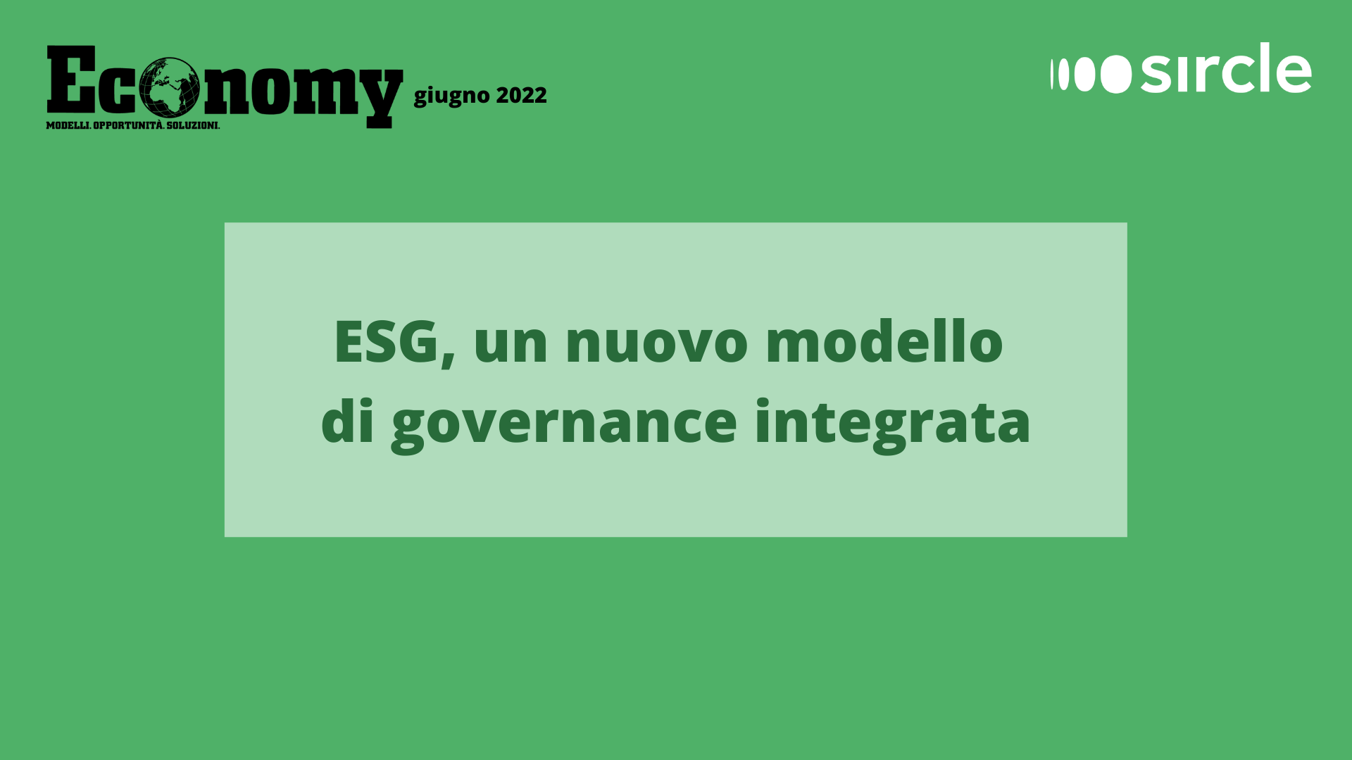 22.06.13 ESG un nuovo modello di governance integrata 1